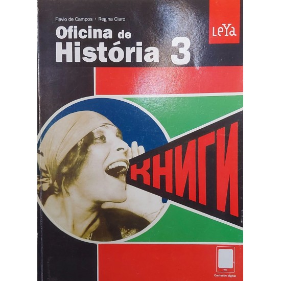 Oficina de História 3, Flávio de Campos, Regina Claro Oficina de História 3, Flávio de Campos, Regina Claro