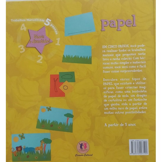 Papel, Trabalhos Manuais em 5 Passos Papel, Trabalhos Manuais em 5 Passos