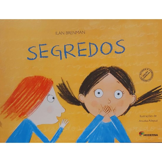 Segredos, Ilan Brenman, Ilustrações de Anuska Allepuz