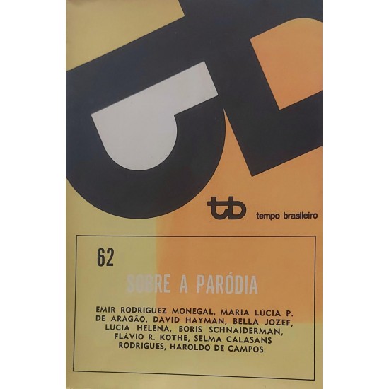 Sobre a Paródia, Tempo Brasileiro 62, Haroldo de Campos, Selma Calazans Sobre a Paródia, Tempo Brasileiro 62, Haroldo de Campos, Selma Calazans
