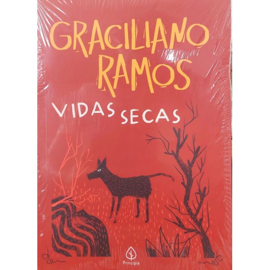 Vidas Secas, Graciliano Ramos Vidas Secas, Graciliano Ramos