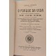 O Porque da Vida, Leon Denis, Edição de 1928, Federação Espirita O Porque da Vida, Leon Denis, Edição de 1928, Federação Espirita