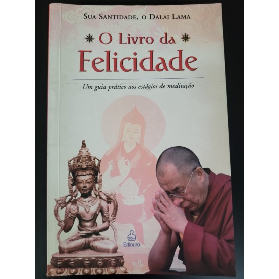 O Livro da Felicidade, Dalai Lama O Livro da Felicidade, Dalai Lama