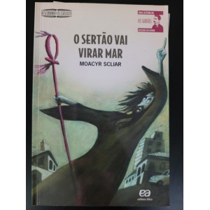 O Sertão Vai Virar Mar, Moacyr Scliar O Sertão Vai Virar Mar, Moacyr Scliar