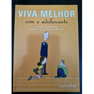 Viva Melhor com o Adolescente, Sylvie Angel org.