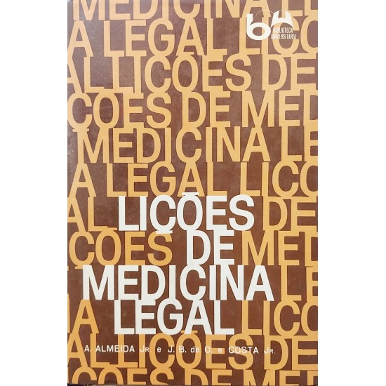 Lições de Medicina Legal, A. Almeida Jr Lições de Medicina Legal, A. Almeida Jr