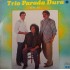 Lp Vinil Trio Parada Dura, Astro Rei , Gravadora Copacabana 1987