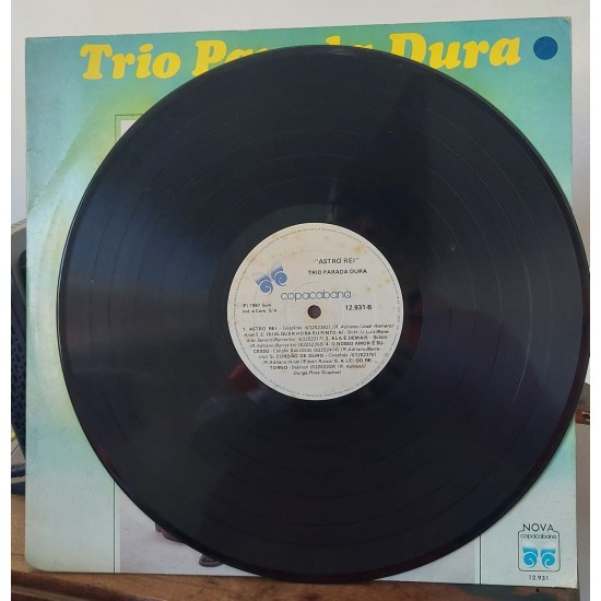 Lp Vinil Trio Parada Dura, Astro Rei , Gravadora Copacabana 1987 Lp Vinil Trio Parada Dura, Astro Rei , Gravadora Copacabana 1987