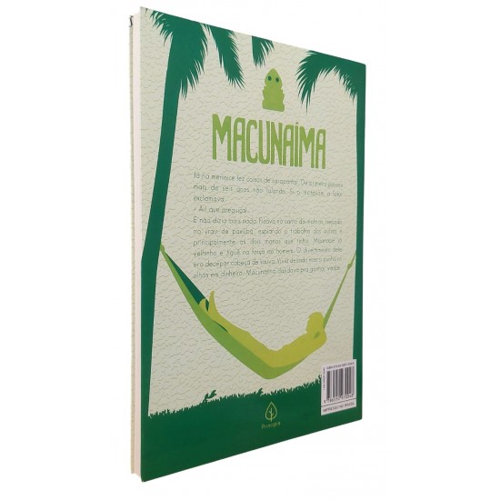 Macunaíma. O Herói sem Nenhum Caráter, Mário de Andrade Macunaíma. O Herói sem Nenhum Caráter, Mário de Andrade