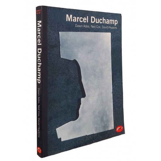 Marcel Duchamp, Dawn Ades, Neil Cox, David Hopkins Marcel Duchamp, Dawn Ades, Neil Cox, David Hopkins