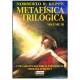 Metafísica Trilógica Volume 3, Cura Através das Forças Energéticas, Medicina Autêntica, Norberto Keppe Metafísica Trilógica Volume 3, Cura Através das Forças Energéticas, Medicina Autêntica, Norberto Keppe