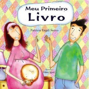 Meu Primeiro Livro, Patrícia Engel Secco