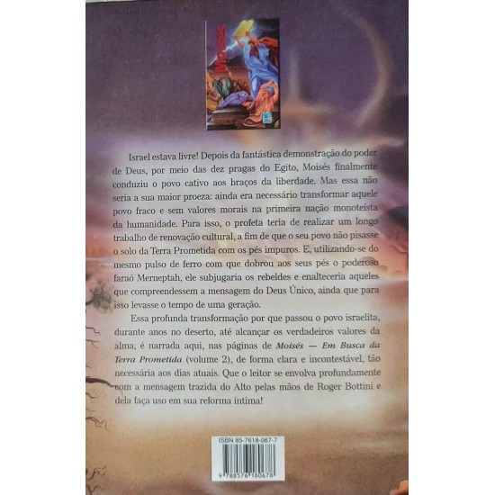 Moisés, Em Busca da Terra Prometida, Roger Bottini Paranhos Moisés, Em Busca da Terra Prometida, Roger Bottini Paranhos