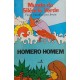 Mundo de Silêncio Verde, Ficção Científica para Jovens, Homero Homem, Editora Nórdica, 1981 Mundo de Silêncio Verde, Ficção Científica para Jovens, Homero Homem, Editora Nórdica, 1981