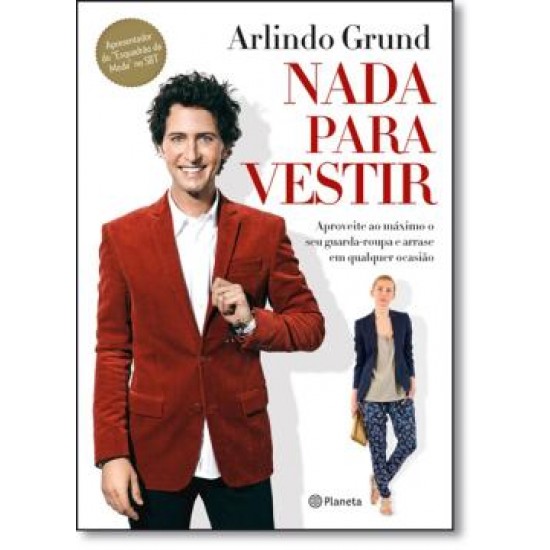 Nada Para Vestir, Arlindo Grund Nada Para Vestir, Arlindo Grund
