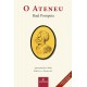 O Ateneu, Raul Pompéia, Ateliê Editorial O Ateneu, Raul Pompéia, Ateliê Editorial