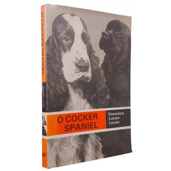 O Cocker Spaniel, Veronica Lucas-Lucas, 1978 O Cocker Spaniel, Veronica Lucas-Lucas, 1978