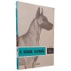 O Dogue Alemão, Jean Lanning, Editora Nobel O Dogue Alemão, Jean Lanning, Editora Nobel