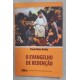 O Evangelho de Redenção, Paulo Alves de Godoy O Evangelho de Redenção, Paulo Alves de Godoy