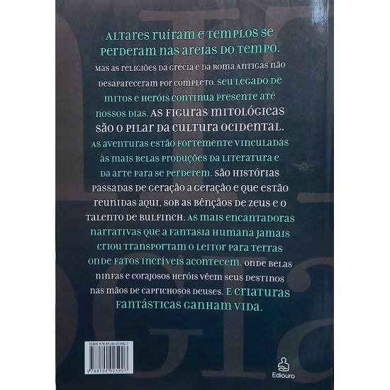 O Livro de Ouro da Mitologia, Histórias de Deuses e Herois, Thomas Bulfinch O Livro de Ouro da Mitologia, Histórias de Deuses e Herois, Thomas Bulfinch