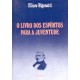 O Livro dos Espíritos para a Juventude, Eliseu Rigonatti O Livro dos Espíritos para a Juventude, Eliseu Rigonatti