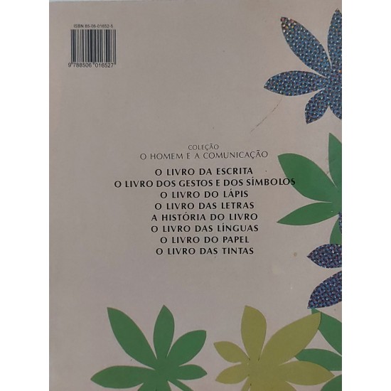 O Livro dos Gestos e dos Símbolos, Ruth Rocha, Otávio Roth, O Homem e a Comunicação O Livro dos Gestos e dos Símbolos, Ruth Rocha, Otávio Roth, O Homem e a Comunicação