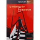 O Mistério do 5 Estrelas, Marcos Rey O Mistério do 5 Estrelas, Marcos Rey