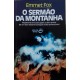 O Sermão da Montanha, Emmet Fox, Editora Nova Era, Edição 2001 O Sermão da Montanha, Emmet Fox, Editora Nova Era, Edição 2001