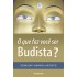 O que Faz Você Ser Budista?, Dzongsar Jamyang Hyentse