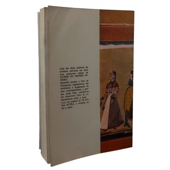 Os Kama Sutra, Vatsyayana, Tradução e Notas de Raul S. Xavier Os Kama Sutra, Vatsyayana, Tradução e Notas de Raul S. Xavier