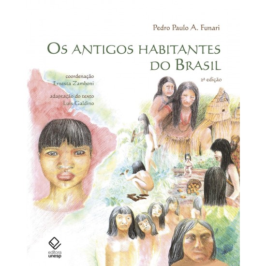 Os Antigos Habitantes do Brasil, Pedro Paulo A. Funari Os Antigos Habitantes do Brasil, Pedro Paulo A. Funari
