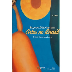 Pequenas Histórias das Artes no Brasil, Duílio Battiston Filho
