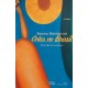Pequenas Histórias das Artes no Brasil, Duílio Battiston Filho Pequenas Histórias das Artes no Brasil, Duílio Battiston Filho