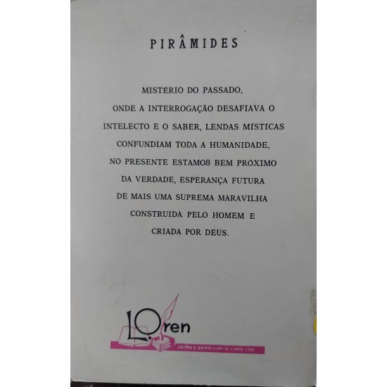 Pirâmides, Energia do Futuro, Abeilard Gonçalves Dias, 1978 Pirâmides, Energia do Futuro, Abeilard Gonçalves Dias, 1978