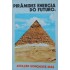 Pirâmides, Energia do Futuro, Abeilard Gonçalves Dias, 1978