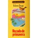Recado de Primavera, Rubem Braga, Circulo do Livro, Capa Dura, Edição 1990