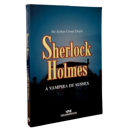 Sherlock Holmes, A Vampira de Sussex, Sir Athur Conan Doyle, Pocket Sherlock Holmes, A Vampira de Sussex, Sir Athur Conan Doyle, Pocket