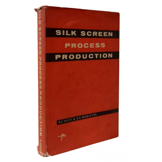 Silk Screen, Process, Production, H. L. Hiett, H. K. Middleton, Livro em Inglês Silk Screen, Process, Production, H. L. Hiett, H. K. Middleton, Livro em Inglês