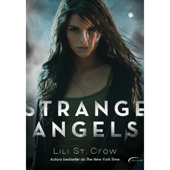 Strange Angels, Lili St. Crow Strange Angels, Lili St. Crow