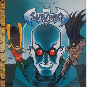 Subzero, Batman, Sr Gelo