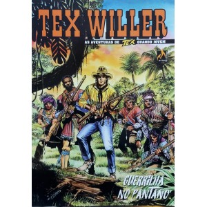 Tex Willer, Guerrilha no Pântano, As Aventuras de Tex Quando Jovem