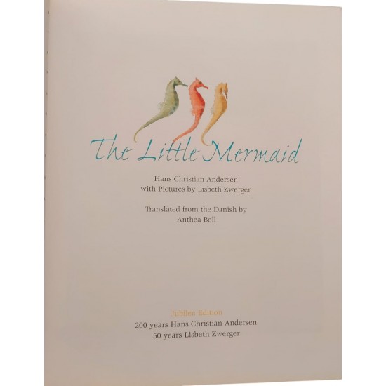 The Little Mermaid, Hans Christian Andersen, Lisbeth Zwerger The Little Mermaid, Hans Christian Andersen, Lisbeth Zwerger