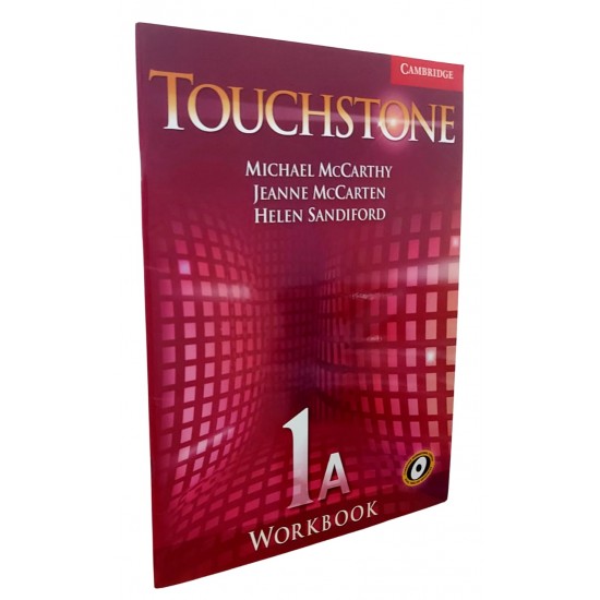 Touchstone, Workbook 1A, Michael McCarthy, Jeanne McCarten Touchstone, Workbook 1A, Michael McCarthy, Jeanne McCarten