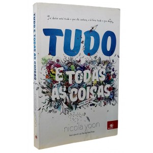 Tudo e Todas as Coisas, Nicola Yoon