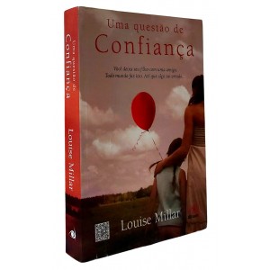 Uma Questão de Confiança, Louise Millar, Editora Novo Conceito