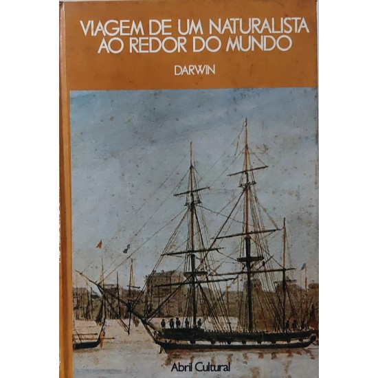 Viagem de Um Naturalista ao Redor do Mundo, Charles Darwin