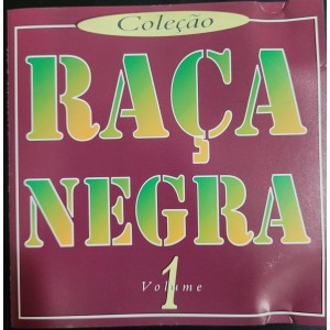 Cd Coleção Raça Negra, Volume 1 Cd Coleção Raça Negra, Volume 1