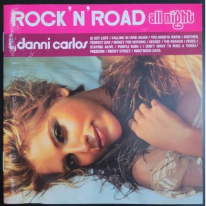 Cd Danni Carlos, Rock´n´Road All Night Cd Danni Carlos, Rock´n´Road All Night
