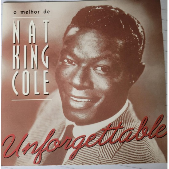 Cd Nat King Cole, Unforgettable Cd Nat King Cole, Unforgettable