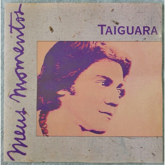 Cd Taiguara, Meus Momentos Cd Taiguara, Meus Momentos